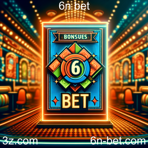 As Melhores Promoções do 6n Bet: Aproveite ao Máximo Suas Apostas